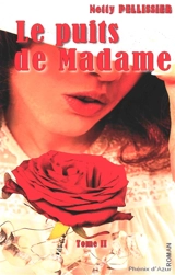 Le puits de madame - Netty Pellissier