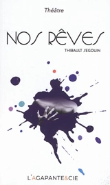 Nos rêves - Thibault Segouin