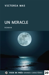 Un miracle - Victoria Mas
