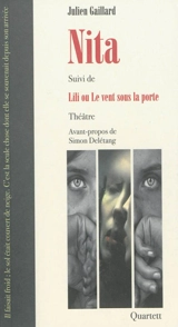 Nita. Lili ou Le vent sous la porte - Julien Gaillard