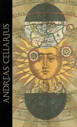 The finest atlas of the heavens : Andreas Cellarius Harmonia Macrocosmica of 1660. Der prächtigste himmelsatlas. L'atlas céleste le plus admirable - Andrea Cellarius