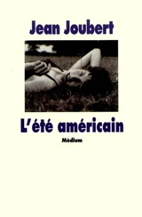 L'été américain - Jean Joubert