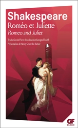 Roméo et Juliette. Romeo and Juliet - William Shakespeare