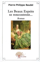 Les beaux esprits se rencontrent... - Pierre-Philippe Baudel
