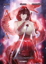 Aeka. Vol. 2. Dernier printemps - Fuat Erkol