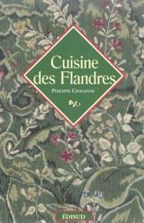 Coffret Cuisine des Flandres et Tour de France des cuisines régionales - Philippe Chavanne
