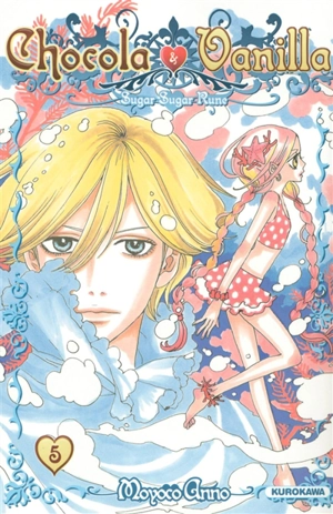 Chocola et Vanilla : sugar sugar rune. Vol. 5 - Moyoko Anno