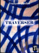 Traverser - François Chollet