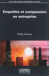 Empathie et compassion en entreprise - Gilles Teneau
