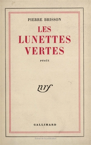 Les Lunettes vertes - Pierre Brisson