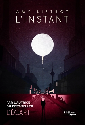 L'instant - Amy Liptrot