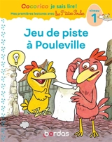 Jeu de piste à Pouleville : niveau 1 - Marie-Christine Olivier