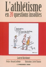 L'athlétisme en 20 questions insolites - Laurent Bartolomei