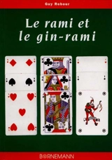 Le rami et le gin-rami - Guy Rebour