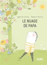Le nuage de papa - Agnès de Lestrade