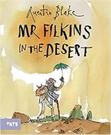 Mr Filkins In The Desert - Quentin Blake