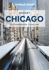 Pocket Chicago : top experiences, local life - Ali Lemer