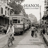 Hanoï après la guerre - John Ramsden