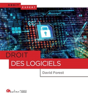 Droit des logiciels - David Forest