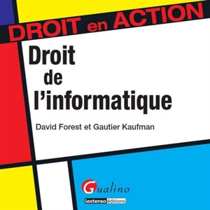Droit de l'informatique - David Forest
