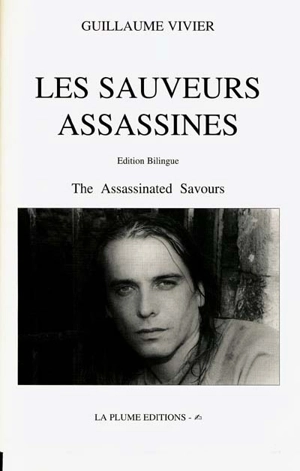 Les sauveurs assassinés - Guillaume Vivier