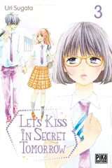 Let's kiss in secret tomorrow. Vol. 3 - Uri Sugata
