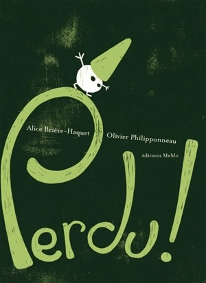 Perdu ! - Alice Brière-Haquet