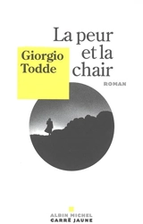 La peur et la chair - Giorgio Todde