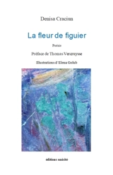 La fleur de figuier - Denisa Craciun