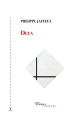 Deux - Philippe Jaffeux
