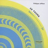 26 tours - Philippe Jaffeux