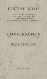 Conversation avec Joseph Beuys - Joseph Beuys