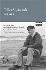 Poèmes : les écrits - Gilles Vigneault