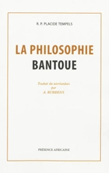 La philosophie bantoue - Placide Tempels