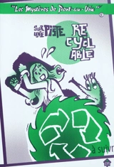 Les mystères de Port-au-Vin. Vol. 2. Sur une piste recyclabe - Vincent Marco