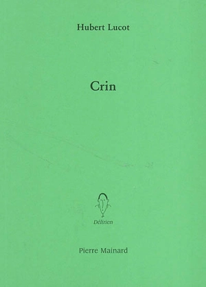 Crin - Hubert Lucot