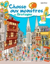 Chasse aux monstres en Bretagne - Sophie Hérout
