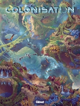 Colonisation. Vol. 7. Répercussions - Denis-Pierre Filippi