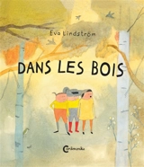 Dans les bois - Eva Lindström