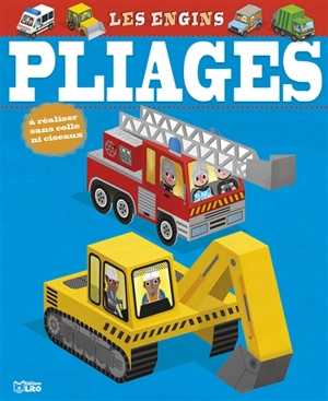 Les engins : pliages - Marc Clamens