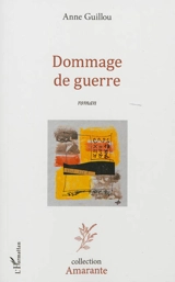 Dommage de guerre - Anne Guillou