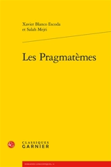 Les pragmatèmes - Xavier Blanco Escoda