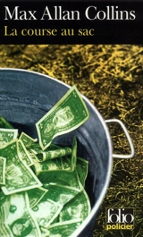 La course au sac - Max Allan Collins