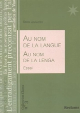 Au nom de la langue. Au nom de la lenga - Sèrgi Javaloyès