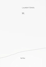 M. - Laurent Grisel