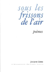 Sous les frissons de l'air - Jacques Lèbre