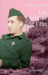Les collines de l'Est - Jean Freustié