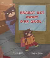 Arabat dit mont d'ar skol ! - Maire Zepf