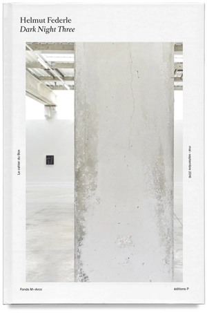 Helmut Federle : dark night three