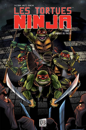 Les tortues ninja. Vol. 3. Les ombres du passé - Kevin Eastman